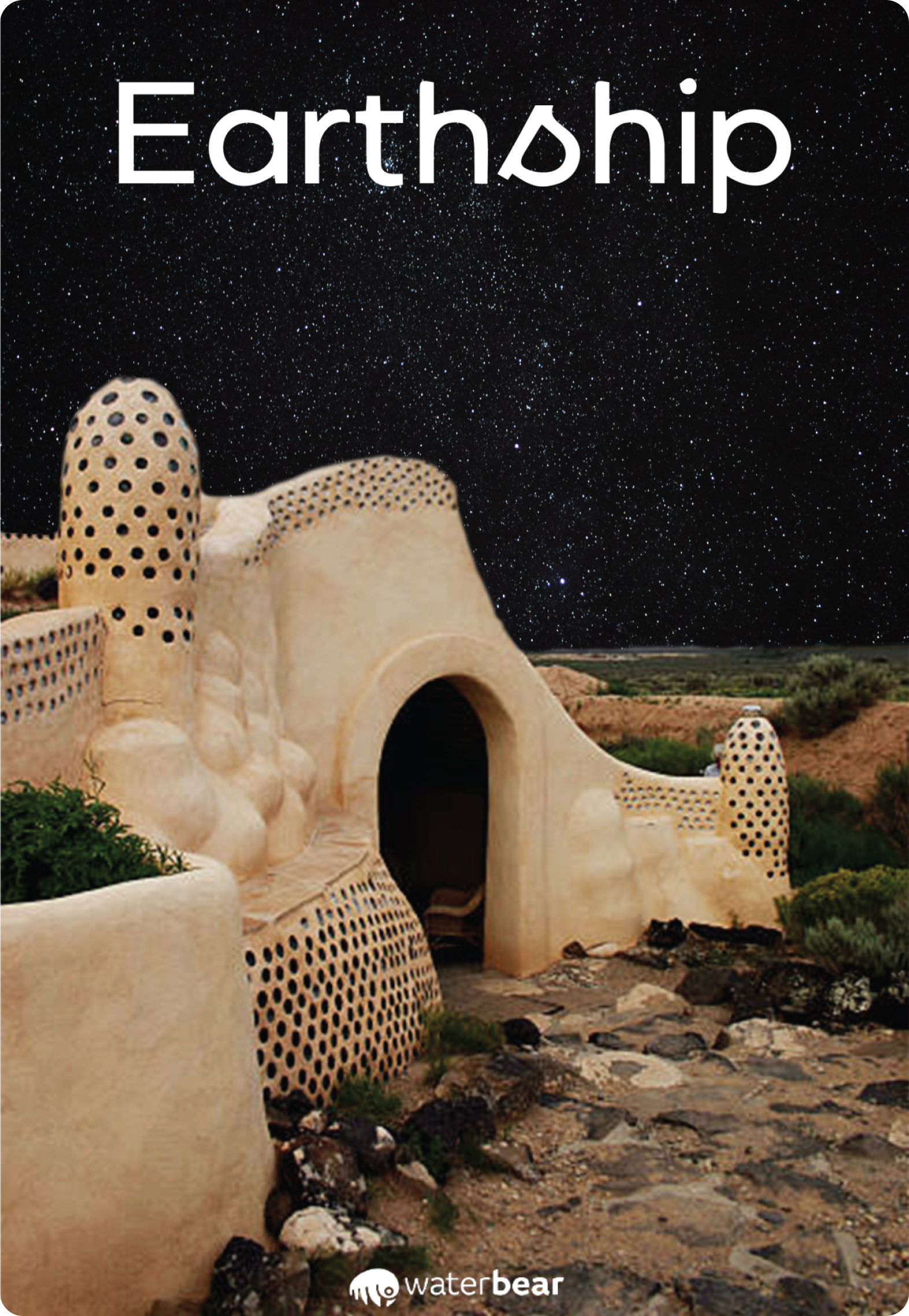 Earthships poster